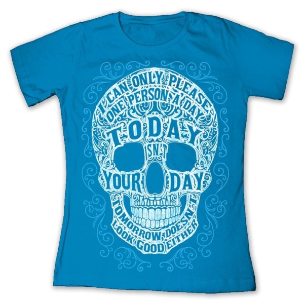 NOT YOUR DAY SKULL